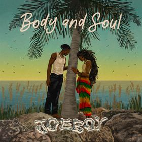 Joeboy - Body & Soul ( mp3 Download) - Jamnet