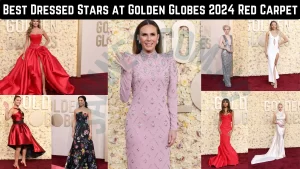 Best Dressed Stars at Golden Globes 2024 Red Carpet