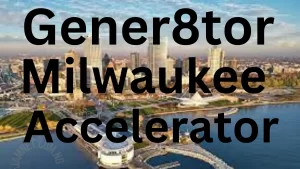 Gener8tor Milwaukee Accelerator