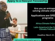 APPLY NOW for Halcyon Africa Climate Fellowship 2024 Halcyon Africa Climate Fellowship 2024