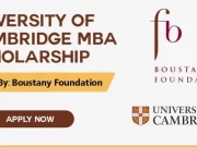 APPLY: Boustany Foundation/Cambridge University MBA Scholarship 2024 Boustany Foundation Cambridge University MBA Scholarship 2024
