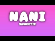 Saweetie - NANi