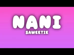 Saweetie - NANi