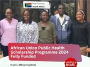 African Union Public Health Scholarship Programme 2024 African Union Public Health Scholarship Programme