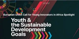 European Union Call for Young Innovators In Africa Spotlight