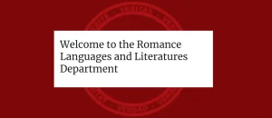 Romance languages and Literatures Department