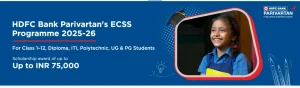 HDFC Bank Parivartan Scholarship 2025/2026