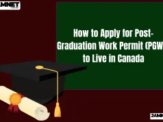 How to Apply for Post-Graduation Work Permit (PGWP) to Live in Canada