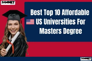 Discover the Best top 10 most affordable US universities for masters degree for international students. Find the best programs and tips