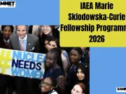 IAEA Marie Sklodowska-Curie Fellowship Programme 2026 IAEA Marie Sklodowska-Curie Fellowship Programme 2026