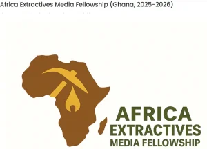 Intensive Africa Extractives Media Fellowship 2025-2026 For Early to mid-career journalists in Ghana