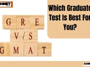 Which Graduate Test Is Best For You: GRE VS GMAT A detailed comparison of the GMAT and GRE, helping international students decide which Graduate test is best for their graduate school applications
