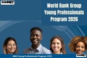A guide to the World Bank Group Young Professionals Program (YPP), an elite career-launching program for aspiring leaders. Learn about eligibility, benefits, and how to apply.