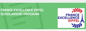 Fully Funded France Excellence Eiffel scholarship 2026 for Passionate International Students