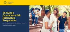 Fully Funded King’s Commonwealth Fellowship Programme (KCFP) 2026 for international students in UK