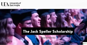 University of East Anglia The Jack Speller Scholarship 2026 for undergraduate students in UK