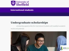 University of Sheffield International Undergraduate Scholarship 2026: fully funded undergraduate scholarships for international students in UK University of Sheffield International Undergraduate Scholarship 2026 - fully funded undergraduate scholarships for international students in UK