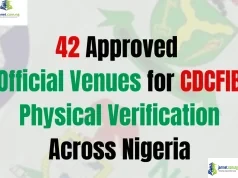 42 Approved Official Venues for CDCFIB Physical Verification Across Nigeria