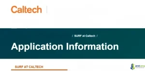 CALTECH SURF Program 2026 - Fully Funded 10-Week Undergraduate Research Internship & 8,110 Stipend
