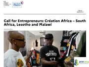 Création Africa Programme (IFAS): €30K Grants & Incubation for SA, Lesotho, Malawi Creative Entrepreneurs Création Africa Programme (IFAS): €30K Grants & Incubation for SA, Lesotho, Malawi Creative Entrepreneurs