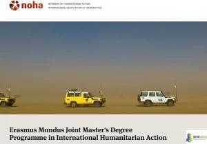 Erasmus Mundus NOHA Scholarship 2026: Erasmus Mundus Joint Master Degrees Programme in International Humanitarian Action in Europe