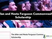 Fully Funded Allan and Nesta Ferguson Scholarship 2026: For Masters at UEA, UK Fully Funded Allan and Nesta Ferguson Scholarship 2026