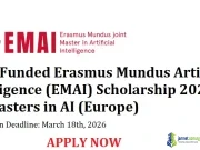 Fully Funded Erasmus Mundus Artificial Intelligence (EMAI) Scholarship 2026 for Masters in AI (Europe) Fully Funded Erasmus Mundus Artificial Intelligence (EMAI) Scholarship 2026 for Masters in AI (Europe)