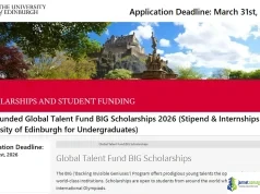 Fully Funded Global Talent Fund BIG Scholarships 2026 (Stipend & Internships at University of Edinburgh for Undergraduates)