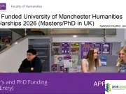 Fully Funded University of Manchester Humanities Scholarships 2026 (Masters/PhD in UK) Fully Funded University of Manchester Humanities Scholarships 2026