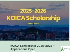 KOICA Scholarship 2025-2026: Fully Funded Masters & PhD for International Students in South Korea with Step by Step Application Guide KOICA Scholarship 2025-2026: Fully Funded Masters & PhD for International Students in South Korea
