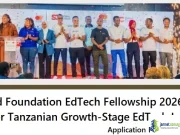 Mastercard Foundation EdTech Fellowship 2026 ($70,000 Funding for Tanzanian Growth-Stage EdTech Innovators) Mastercard Foundation EdTech Fellowship 2026 (70,000 Funding for Tanzanian Growth-Stage EdTech Innovators)