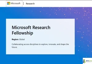 Microsoft Research Fellowship