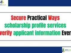 Secure Practical Ways scholarship profile services verify applicant information Ever