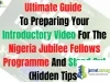 Ultimate Guide To Preparing Your Introductory Video For The Nigeria Jubilee Fellows Programme And Stand Out (Hidden Tips)