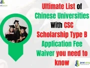 Ultimate List of Chinese Universities With CSC Scholarship Type B Application Fee Waiver you need to know Ultimate List of Chinese Universities With CSC Scholarship Type B Application Fee Waiver you need to know