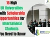 15 High UK Universities with Scholarship Opportunities for International Students You Need to Know
