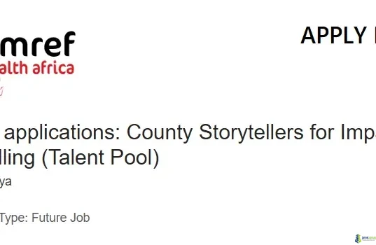 Amref Health Africa County Storytellers Roster 2026 in Kenya Amref Health Africa County Storytellers Roster 2026 in Kenya