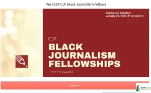 CJF Black Journalism Fellowships 2026 (35,000 Stipend for Early-Career Black Journalists)
