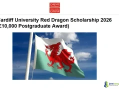 Cardiff University Red Dragon Scholarship 2026 (£10,000 Postgraduate Award) Cardiff University Red Dragon Scholarship 2026 (£10,000 Postgraduate Award)