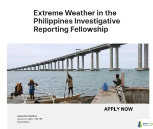 EJN Extreme Weather Philippines Fellowship 2026 (P118,000 Investigative Grant)