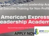 Fully Funded American Express Leadership Academy 2026 (Global Executive Training for Non-Profit Senior Leaders) Fully Funded American Express Leadership Academy 2026 (Global Executive Training for Non-Profit Senior Leaders)
