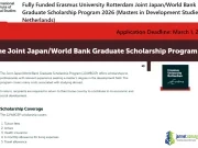 Fully Funded Erasmus University Rotterdam Joint Japan/World Bank Graduate Scholarship Program 2026 (Masters in Development Studies in Netherlands) Fully Funded Erasmus University Rotterdam Joint Japan - World Bank Graduate Scholarship Program 2026 (Masters in Development Studies in Netherlands)