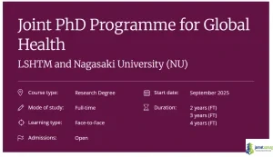 Fully Funded LSHTM-Nagasaki University Joint Global Health Scholarship 2026 (PhD in UK & Japan)