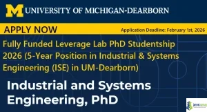 Fully Funded Leverage Lab PhD Studentship 2026 (5-Year Position in Industrial & Systems Engineering (ISE) in UM-Dearborn)