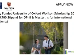 Fully Funded University of Oxford Wolfson Scholarship 2026 (£20,780 Stipend for DPhil & Masters for International Students) Fully Funded University of Oxford Wolfson Scholarship 2026 (£20,780 Stipend for DPhil & Master’s for International Students)