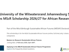 Fully Funded University of the Witwatersrand Johannesburg Sustainable African Futures MScR Scholarship 2026/27 for African Researchers Fully Funded University of the Witwatersrand Johannesburg Sustainable African Futures MScR Scholarship 2026 for African Researchers