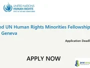 Fully Supported UN Human Rights Minorities Fellowship Programme (MFP) 2026 in Geneva Fully Supported UN Human Rights Minorities Fellowship Programme (MFP) 2026 in Geneva