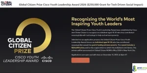Global Citizen Prize Cisco Youth Leadership Award 2026 (250,000 Grant for Tech Driven Social Impact)