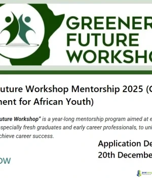 Greener Future Workshop Mentorship 2025 (Career Development for African Youth)