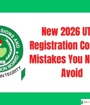 New 2026 UTME Registration Common Mistakes You Need to Avoid